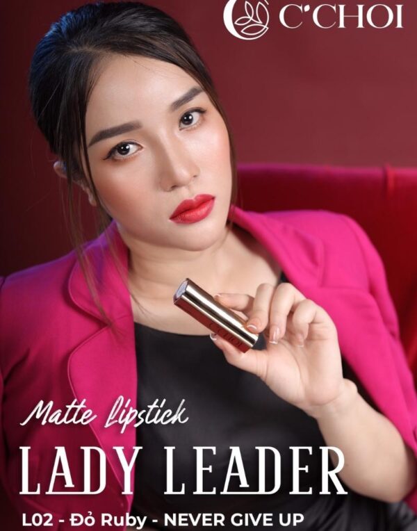 Son Sáp C’Choi Lady Leader Đỏ Ruby NEVER GIVE UP L02